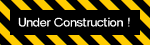 Under Construction